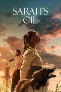 Sarah’s Oil (2025) Hindi-English Movie