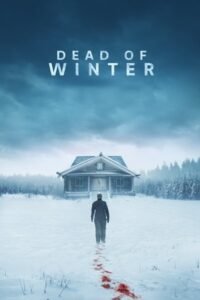 Dead of Winter (2025) Hindi-English Movie