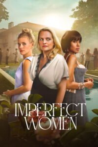Imperfect Women (Season 1) English Web Series 720p | 1080p