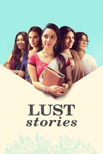 Lust Stories (2018) Hindi Movie