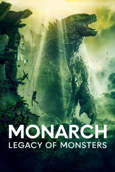 Monarch Legacy of Monsters (Season 1–2) Hindi-English Web Series